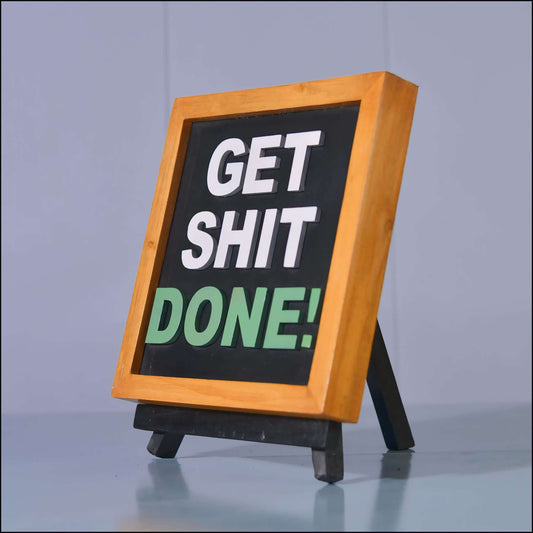 Get Shit Done - Esart 