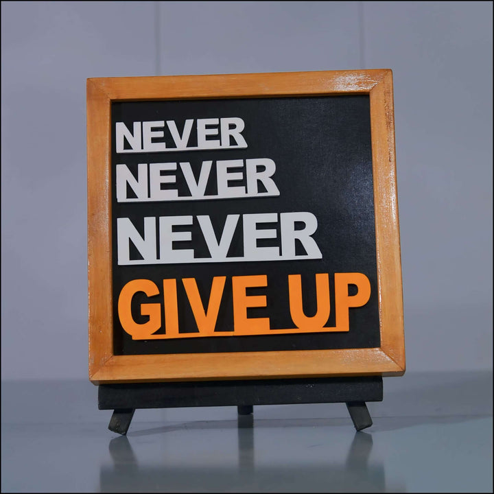 Never Give Up - Esart 