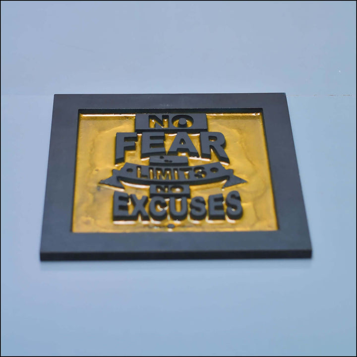 No Fear, No Limit, No Excuse - Esart 