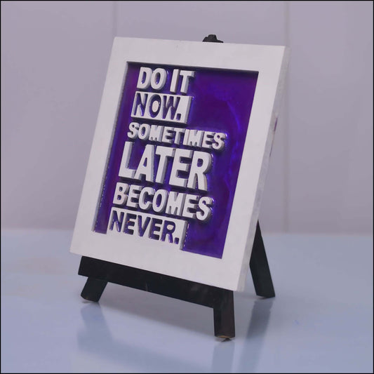 Do It Now - Esart 