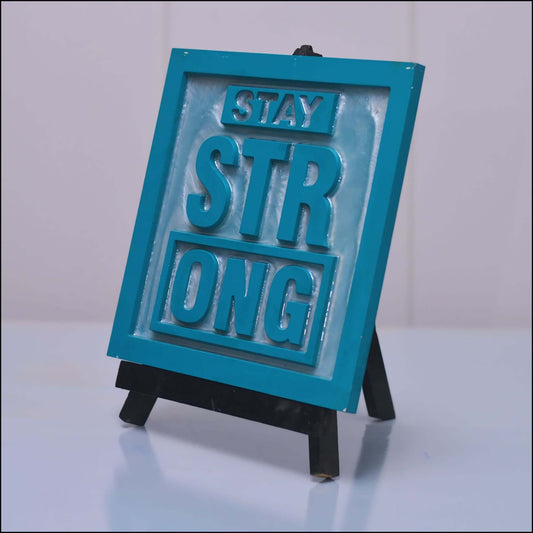 Stay Strong - Esart 