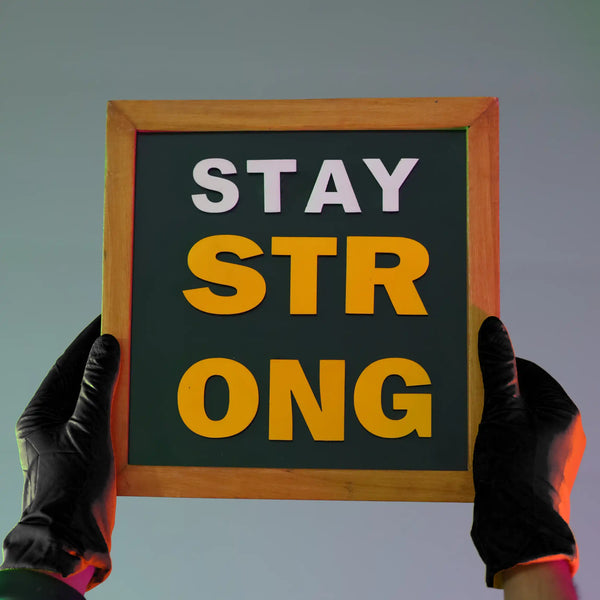 Stay Strong